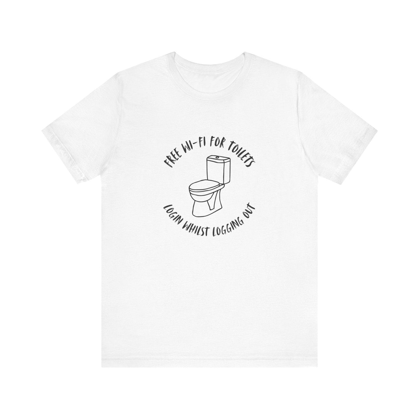 Free Wi-Fi in Toilets Unisex Jersey Short Sleeve Tee