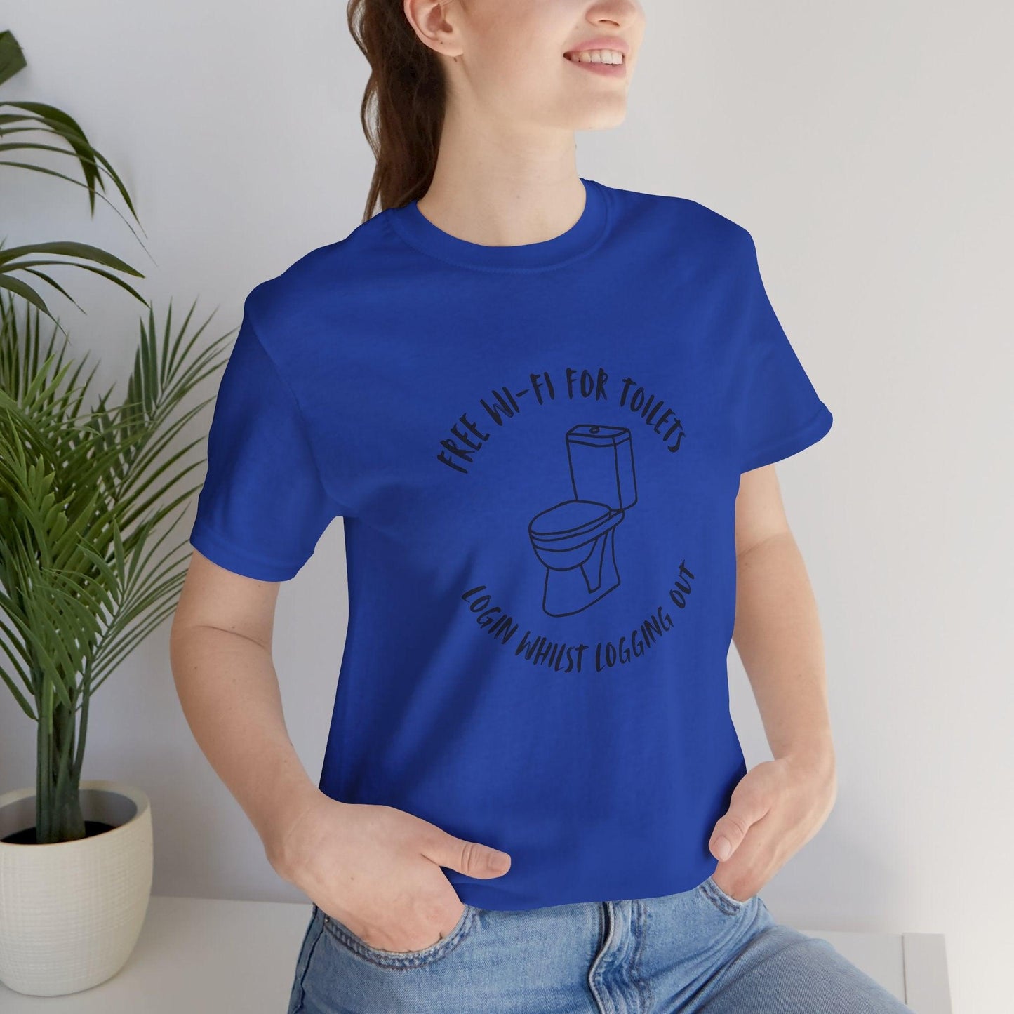 Free Wi-Fi in Toilets Unisex Jersey Short Sleeve Tee