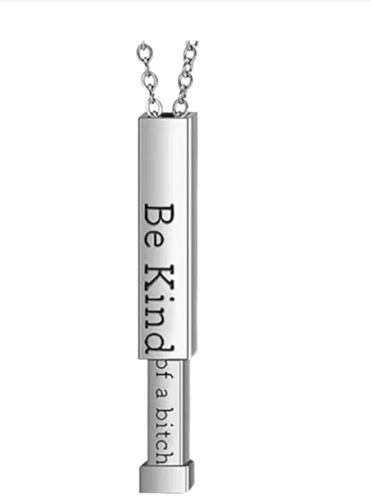 Be Kind Of A Bit*h Necklaces For Women