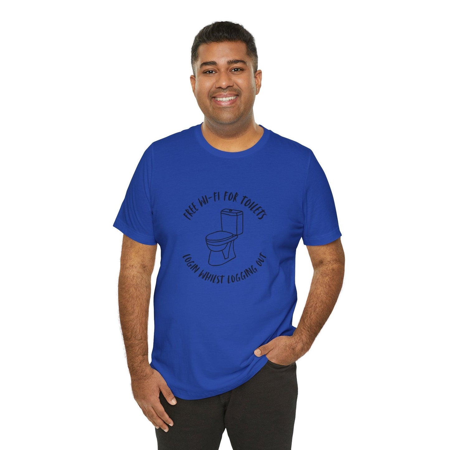 Free Wi-Fi in Toilets Unisex Jersey Short Sleeve Tee - Emporium WRJJ